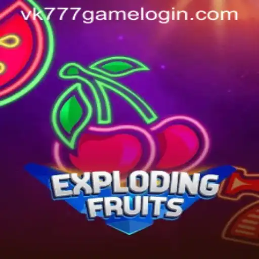 ExplodingFruits: A Dynamic Gaming Experience with VK777 GAME