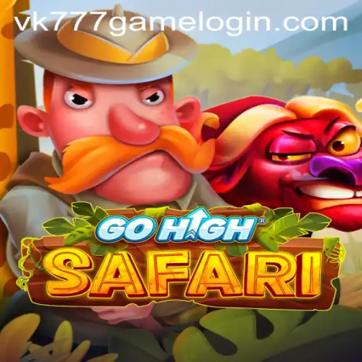 Exploring the Vibrant World of GoHighSafari: A Journey through VK777 GAME