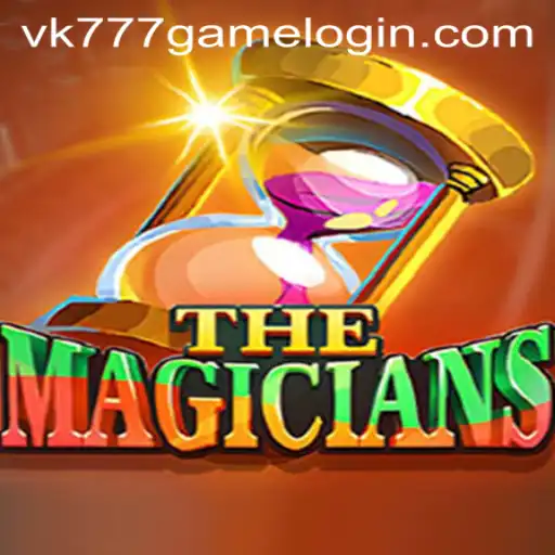 TheMagicians: Unveiling the Mysteries of VK777 GAME